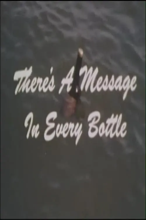 There's A Message In Every Bottle