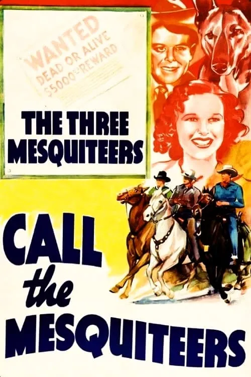 Call The Mesquiteers (фильм)