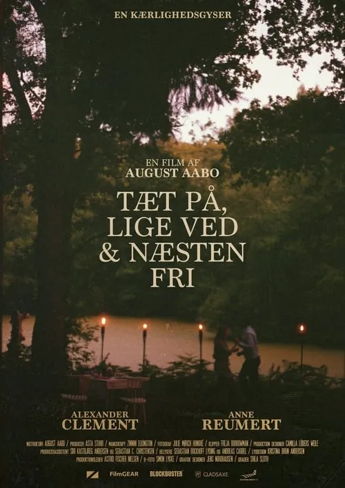 Tæt på, lige ved & næsten fri (фильм)