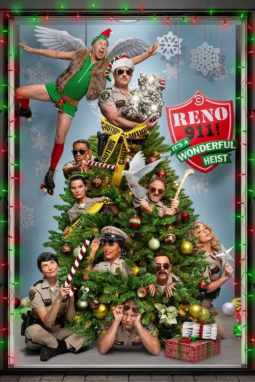 Reno 911!: It's a Wonderful Heist (movie)
