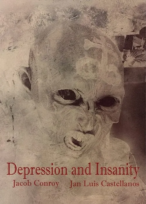 Depression and Insanity (movie)