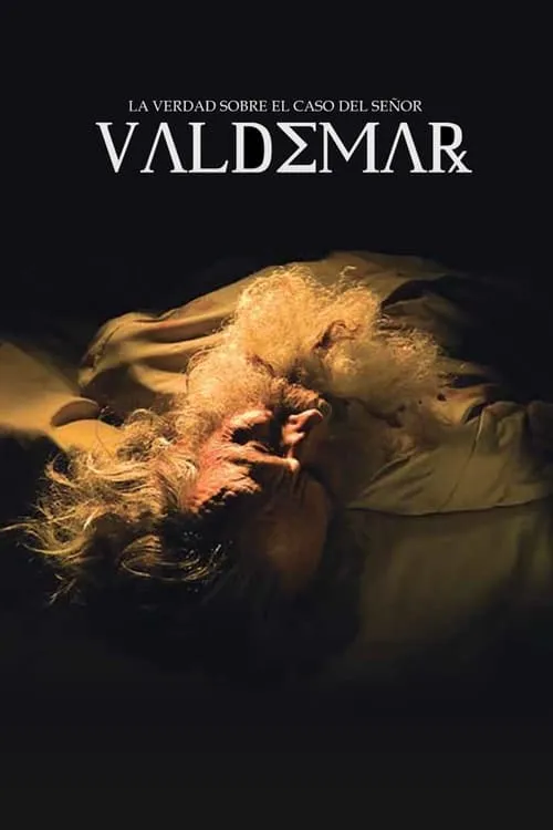 La verdad sobre el caso del señor Valdemar (фильм)