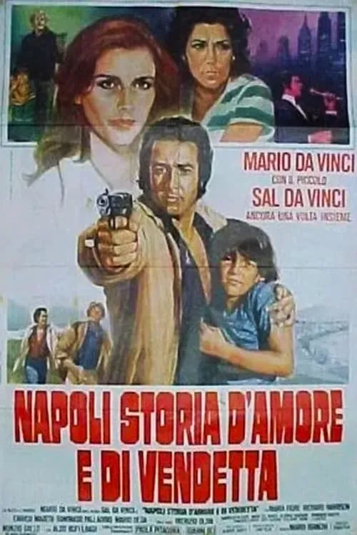 Napoli storia d'amore e di vendetta