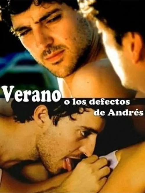 Summer or The Flaws of Andrés (movie)