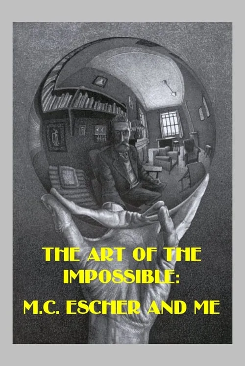 The Art of the Impossible: M.C. Escher and Me (фильм)