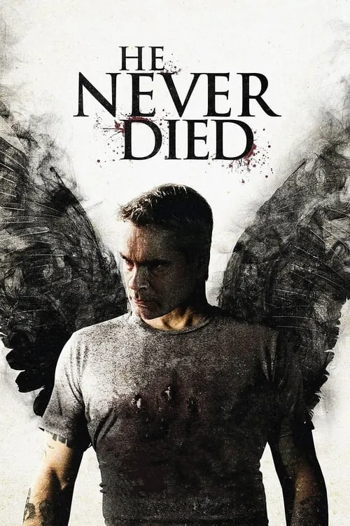 He Never Died (movie)
