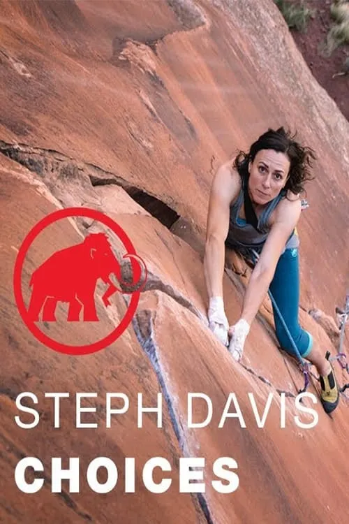 Steph Davis - Choises (movie)