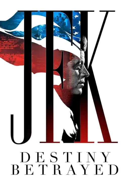 JFK: Destiny Betrayed (сериал)