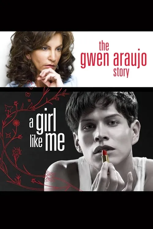 A Girl Like Me: The Gwen Araujo Story (фильм)