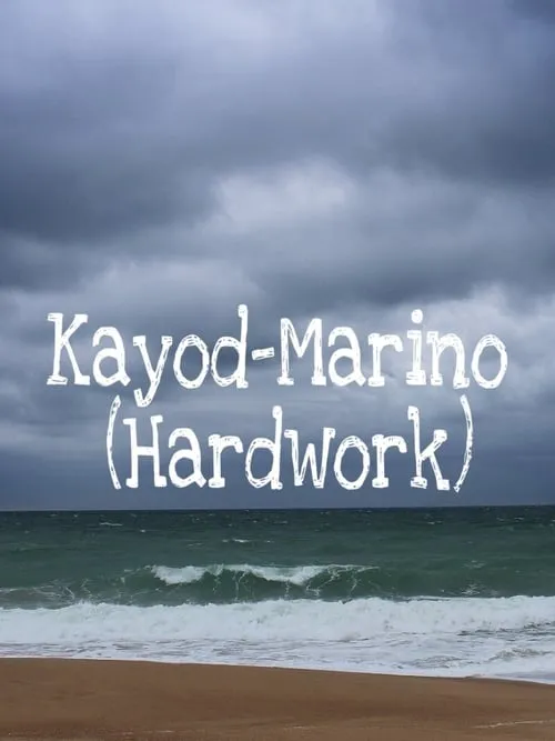 Kayod-Marino (Hardwork) (movie)