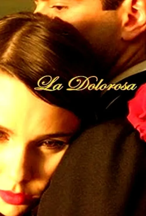 La Dolorosa (movie)