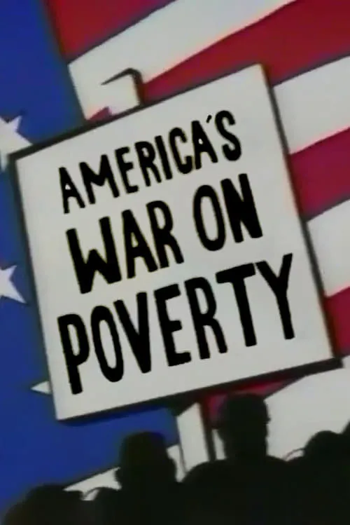 America's War on Poverty (сериал)