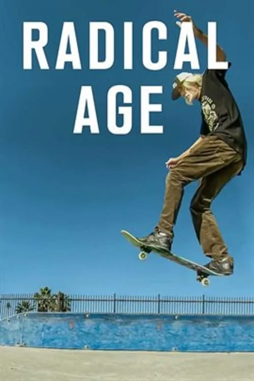 Radical Age (movie)