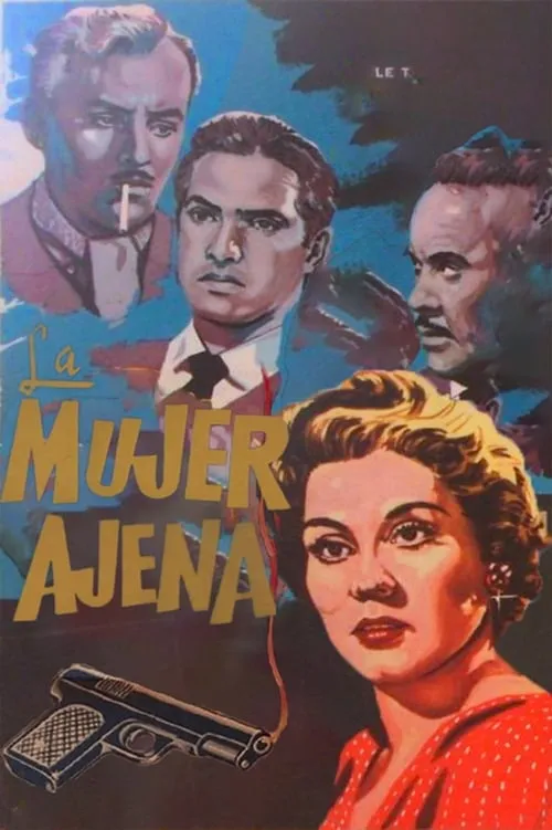 La mujer ajena (фильм)