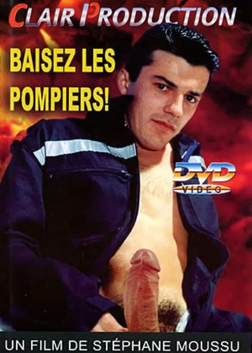 Baisez les pompiers (фильм)