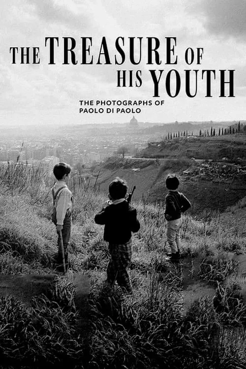 The Treasure of His Youth: The Photographs of Paolo Di Paolo (фильм)