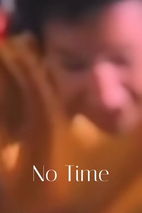 No Time (movie)