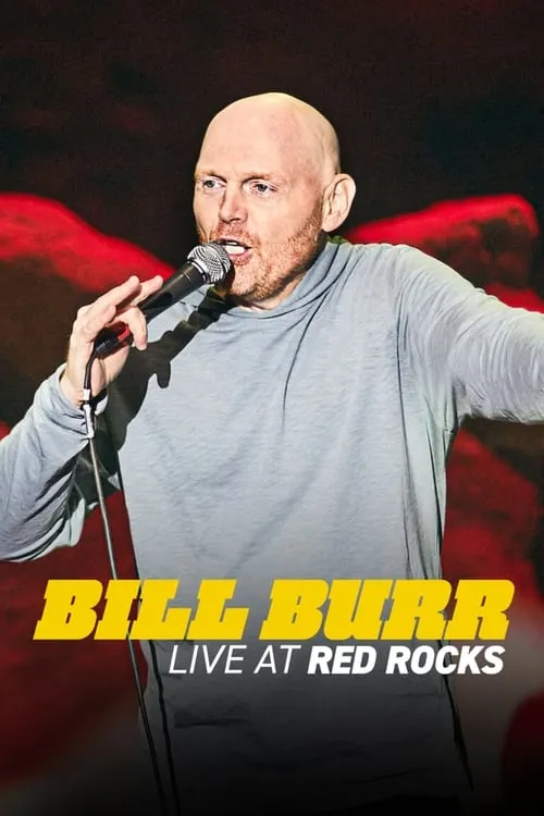 Bill Burr: Live at Red Rocks (movie)