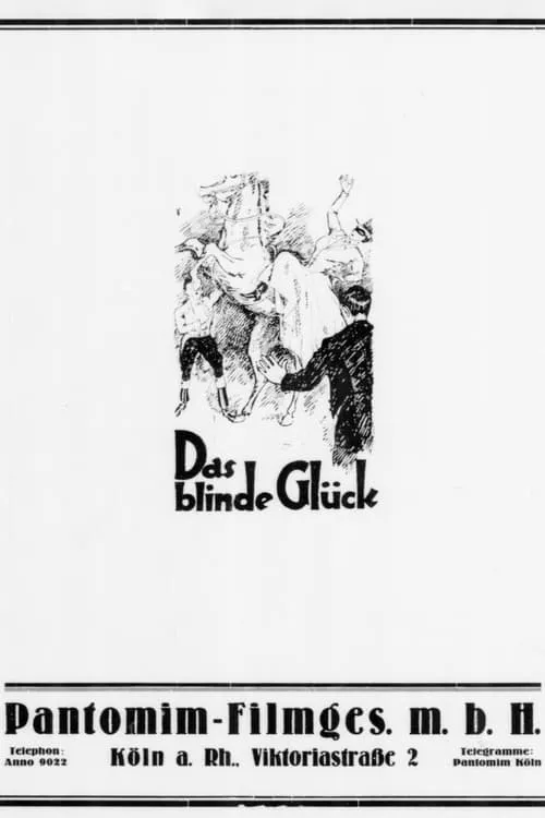 Das blinde Glück (movie)