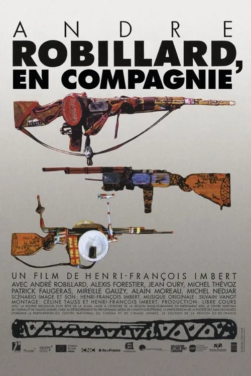 André Robillard, en compagnie (фильм)