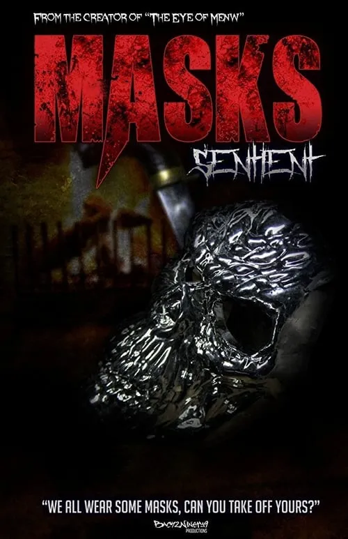 Masks: Sentient (фильм)