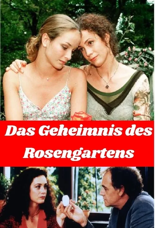 Das Geheimnis des Rosengartens (movie)