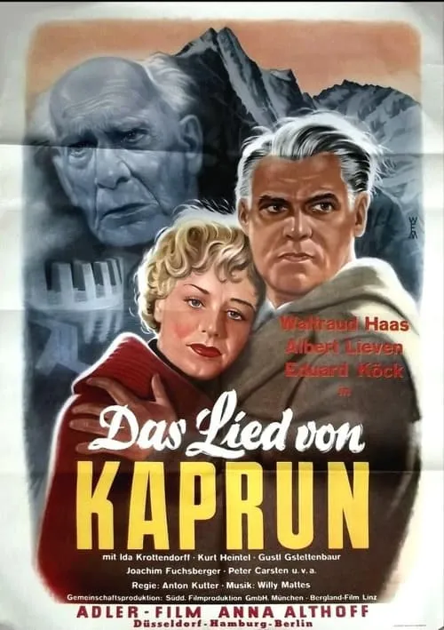 Das Lied von Kaprun (movie)