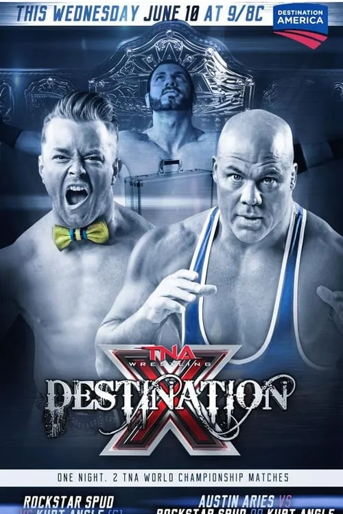 TNA Destination X 2015