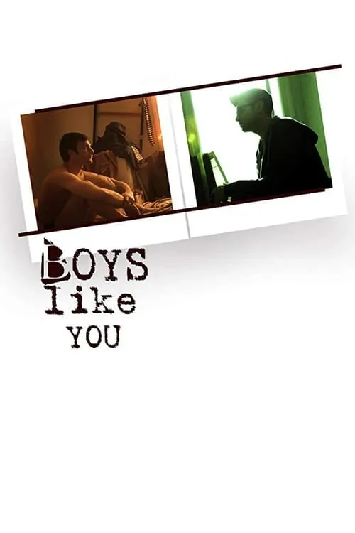 Boys Like You (фильм)