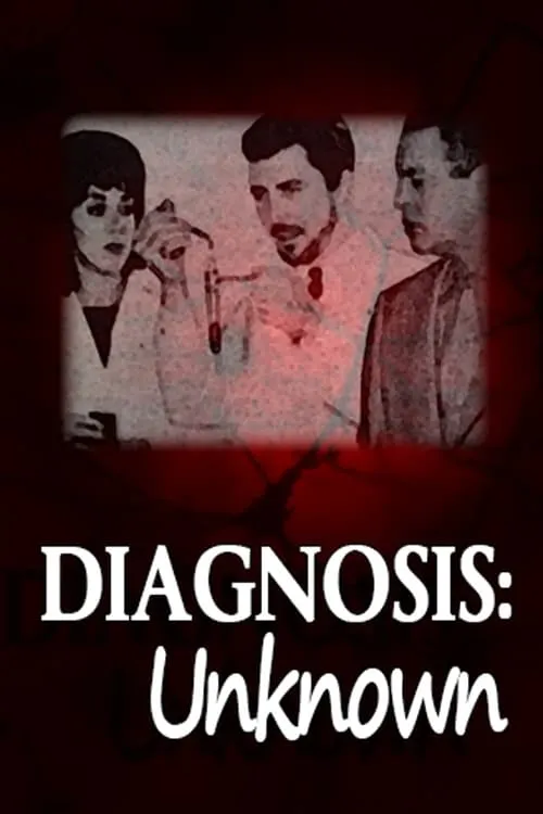 Diagnosis: Unknown (сериал)