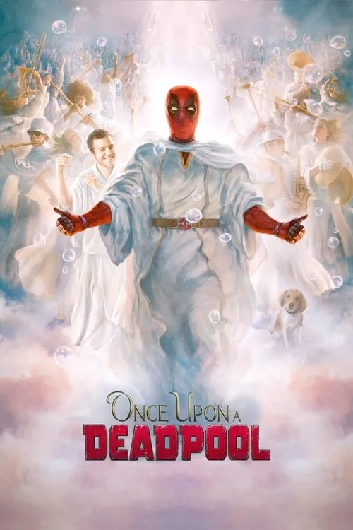 Once Upon a Deadpool (movie)