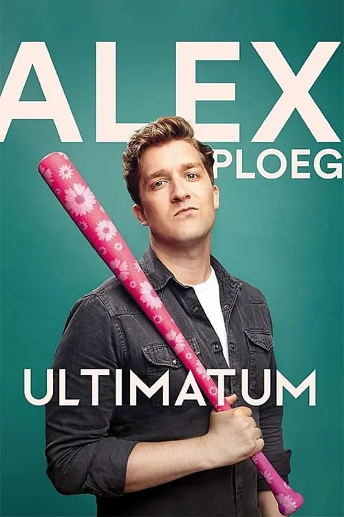 Alex Ploeg: Ultimatum (movie)