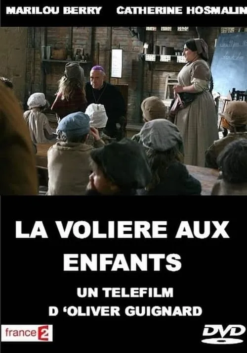 La Volière aux enfants (movie)