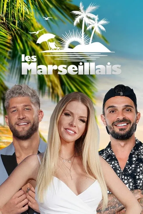 Les Marseillais (сериал)