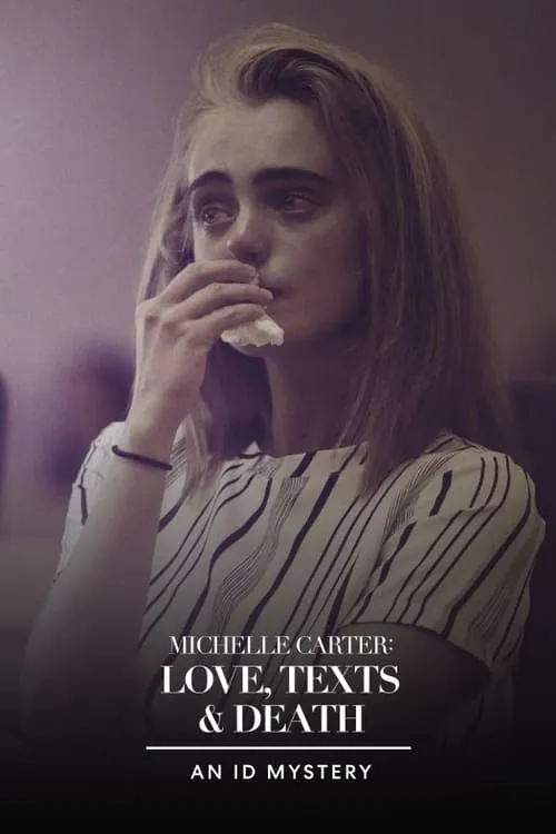 Michelle Carter: Love, Texts & Death (фильм)