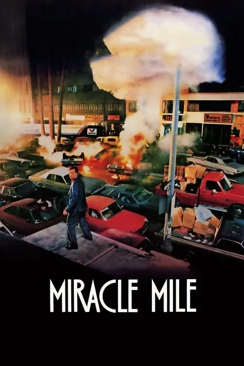 Miracle Mile (movie)