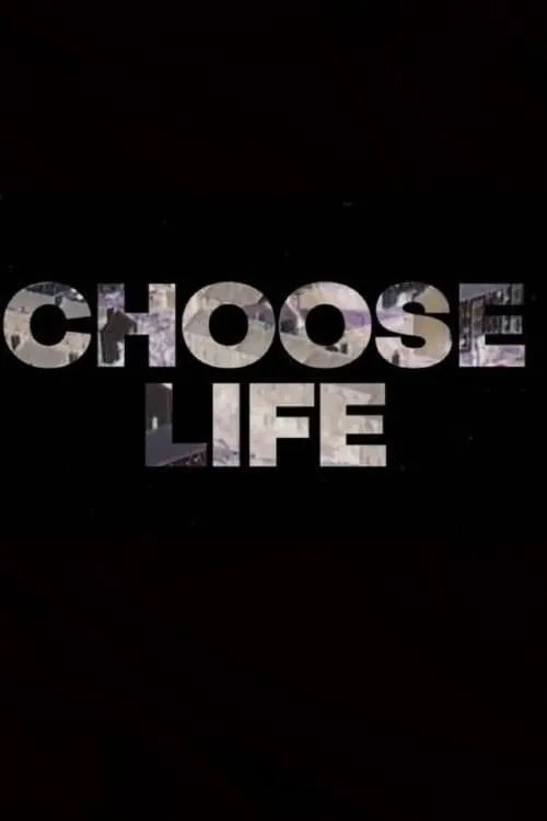 Choose Life: Edinburgh's Battle Against AIDS (movie)