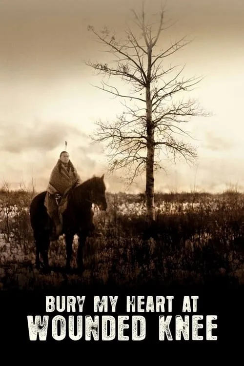 Bury My Heart at Wounded Knee (movie)