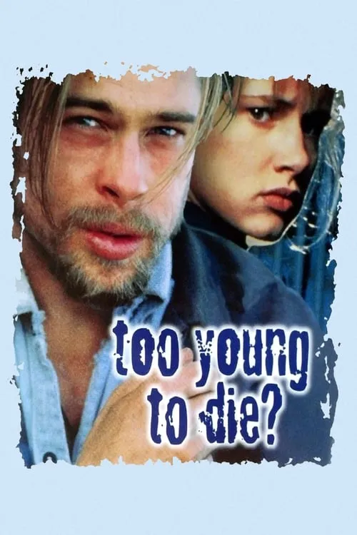 Too Young to Die (movie)