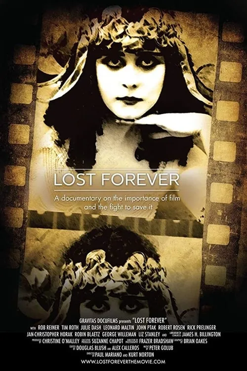Lost Forever: The Art of Film Preservation (movie)