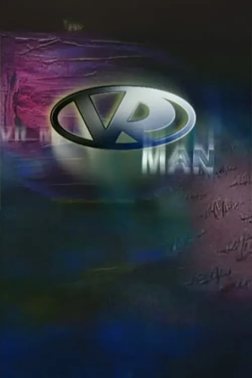 VR Man (сериал)