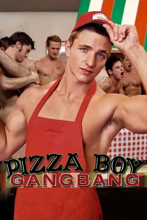 Pizza Boy Gangbang (фильм)