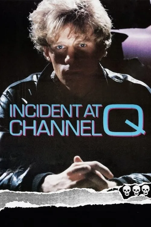 Incident at Channel Q (фильм)