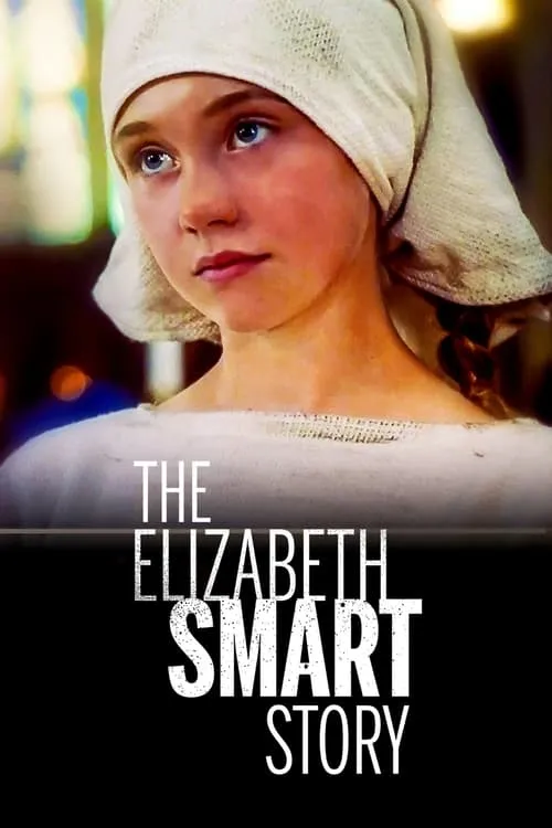 The Elizabeth Smart Story (фильм)