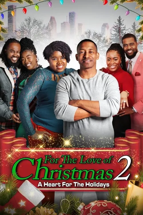 For the Love of Christmas 2: A Heart for the Holidays (movie)