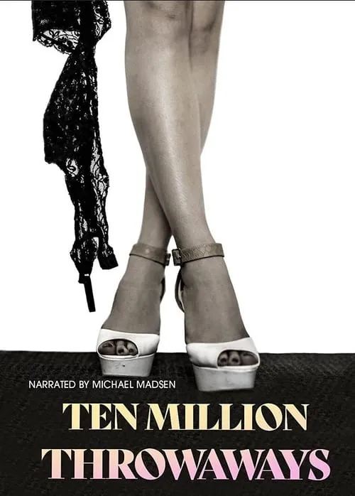 Ten Million Throwaways (movie)