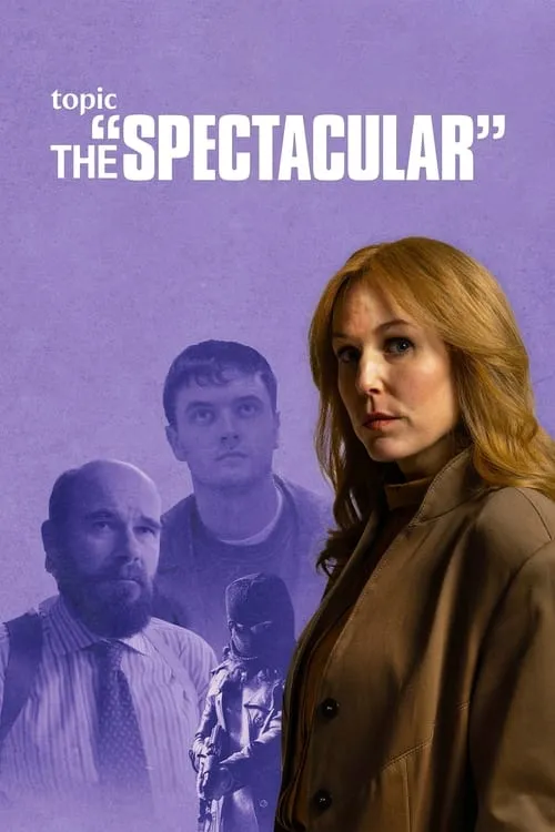 The Spectacular (series)