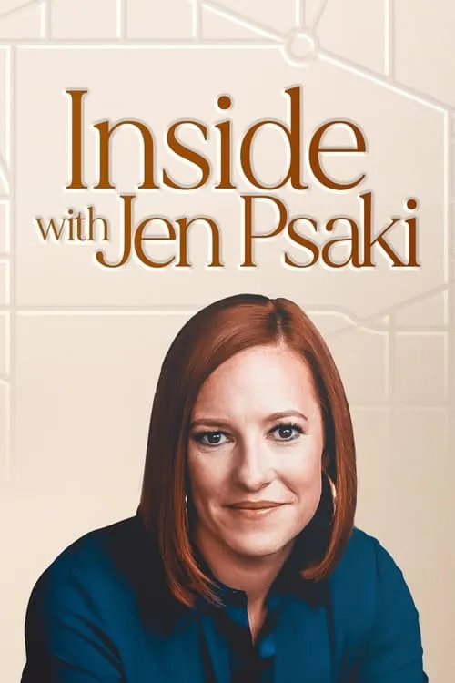 Inside with Jen Psaki (сериал)