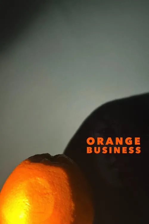 Orange Business (movie)