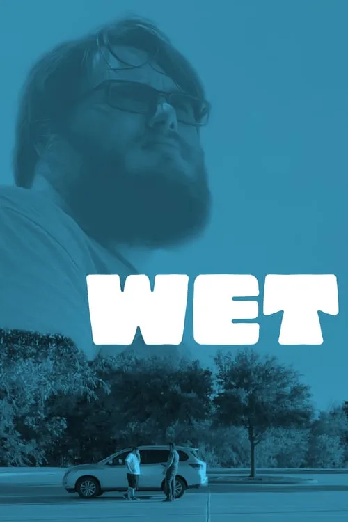 Wet (movie)